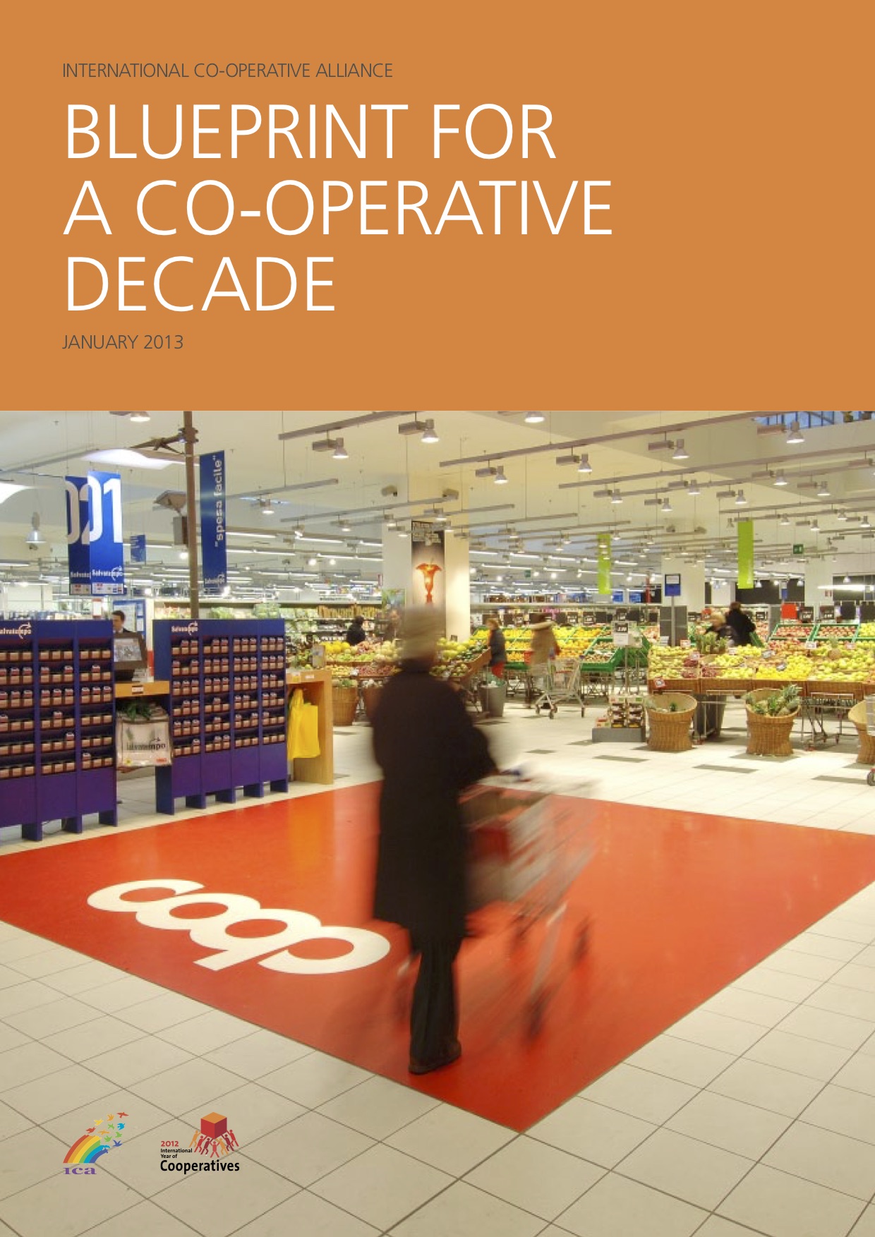 The Blueprint for the Cooperative Decade
